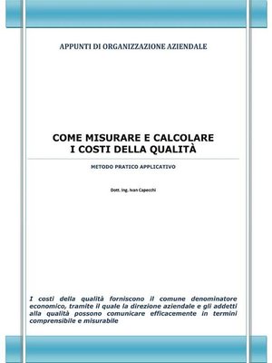 cover image of Come misurare e calcolare i costi della qualità